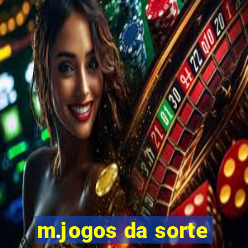 m.jogos da sorte